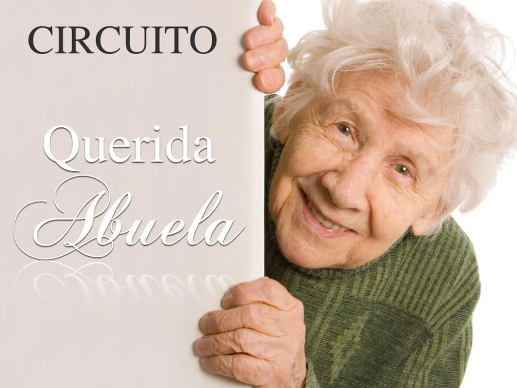 CIRCUITO QUERIDA ABUELA